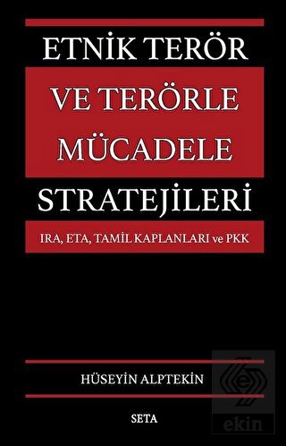 Etnik Terör ve Terörle Mücadele Stratejileri