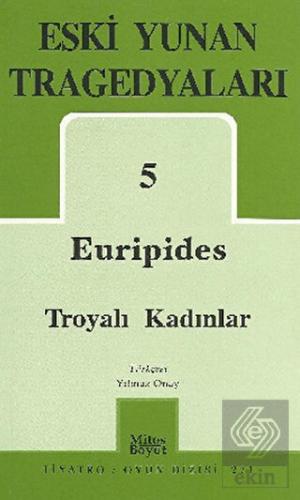 Euripides Troyalı Kadınlar