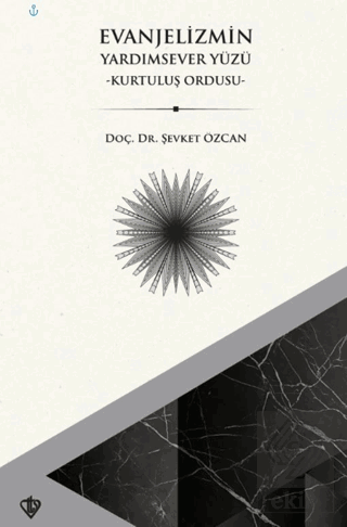 Evanjelizmin Yardımsever Yüzü