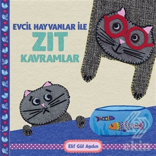 Evcil Hayvanlar ile Zıt Kavramlar