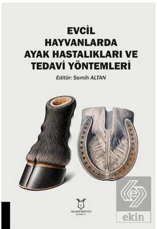 Evcil Hayvanlarda Ayak Hastalıkları ve Tedavi Yo¨ntemleri