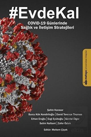 Evde Kal - Covıd-19 Günlerinde Sağlık ve İletişim 