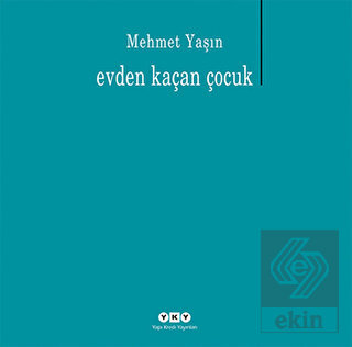 Evden Kaçan Çocuk