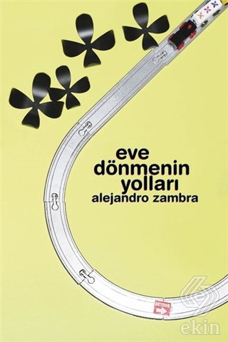 Eve Dönmenin Yolları