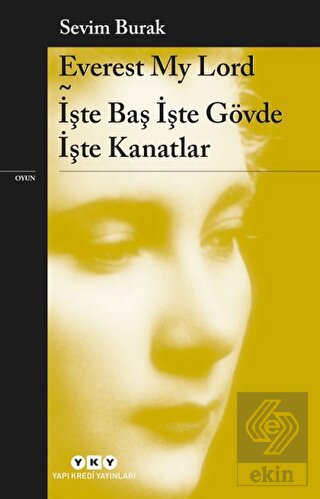 Everest My Lord İşte Baş İşte Gövde İşte Kanatlar