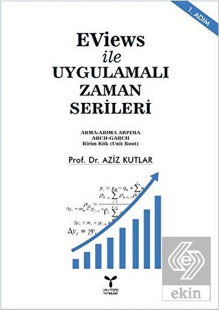 EViews ile Uygulamalı Zaman Serileri