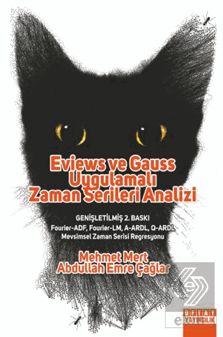 Eviews ve Gauss Uygulamalı Zaman Serileri Analizi