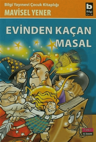 Evinden Kaçan Masal