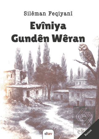 Eviniya Gunden Weran