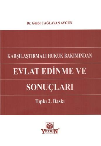 Evlat Edinme ve Sonuçları