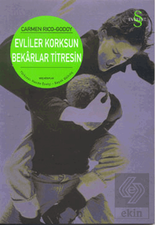 Evliler Korksun Bekarlar Titresin