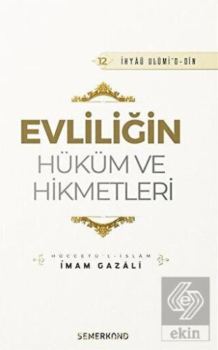 Evliliğin Hüküm ve Hikmetleri
