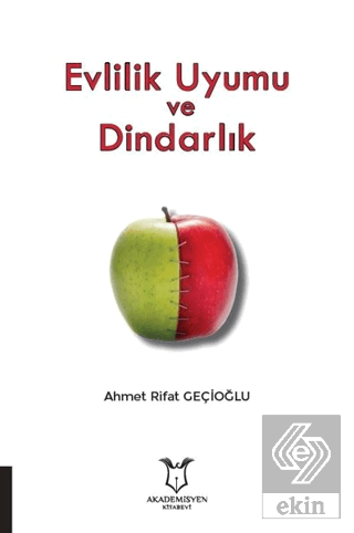 Evlilik Uyumu ve Dindarlık