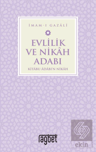 Evlilik ve Nikah Adabı