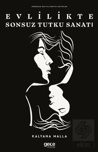 Evlilikte Sonsuz Tutku Sanatı
