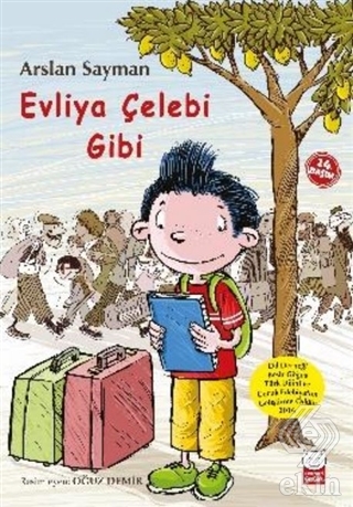 Evliya Çelebi Gibi