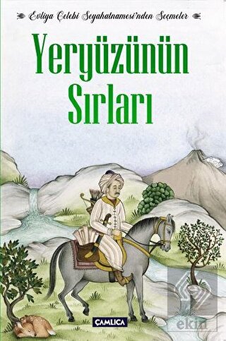 Evliya Çelebi Seyahatnamesi\'nden Seçmeler Yeryüzün