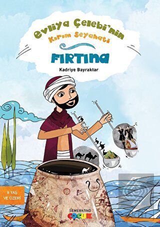 Evliya Çelebi'nin Kırım Seyahati - Fırtına