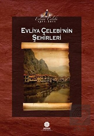 Evliya Çelebi'nin Şehirleri