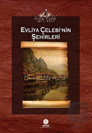 Evliya Çelebi'nin Şehirleri