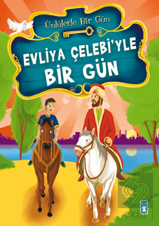 Evliya Çelebi\'yle Bir Gün