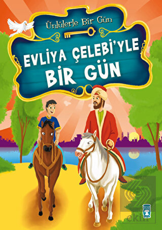 Evliya Çelebi\'yle Bir Gün