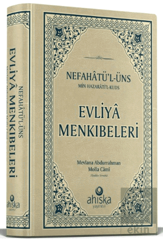 Evliya Menkıbeleri Nefahatül Üns Min Hazaratil Kuds