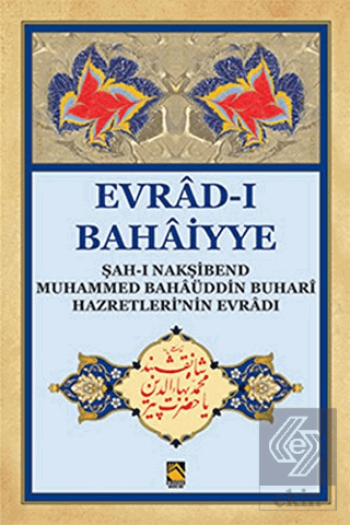Evrad-ı Bahaiyye (Dergi Boy )