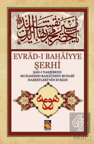 Evrad-ı Bahaiyye Şerhi