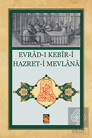 Evrad-ı Kebir-i Hazret-i Mevlana
