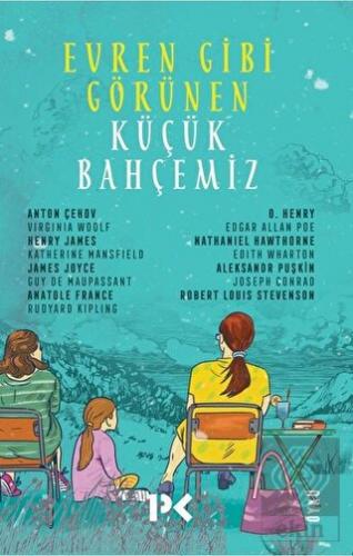 Evren Gibi Görünen Küçük Bahçemiz