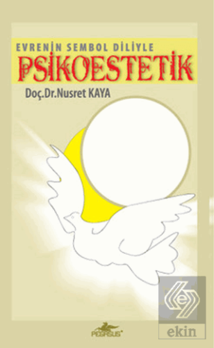 Evrenin Sembol Diliyle Psikoestetik (Cdli)