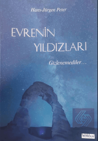Evrenin Yıldızları Gizlenemediler