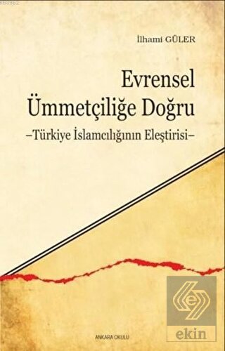 Evrensel Ümmetçiliğe Doğru