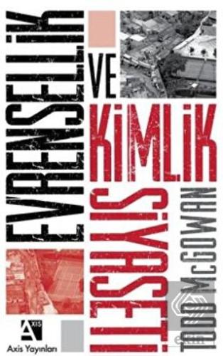 Evrensellik ve Kimlik Siyaseti