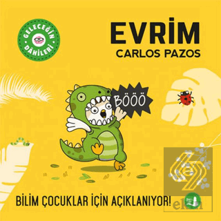 Evrim - Geleceğin Dahileri