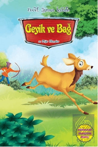 Evvel Zaman İçinde - Geyik ve Bağ ve Diğer Masalla