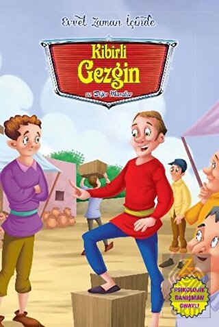 Evvel Zaman İçinde - Kibirli Gezgin ve Diğer Masal