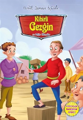 Evvel Zaman İçinde - Kibirli Gezgin ve Diğer Masal