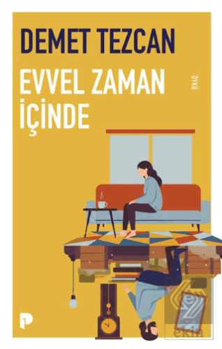 Evvel Zaman İçinde