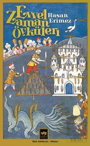 Evvel Zaman Öyküleri