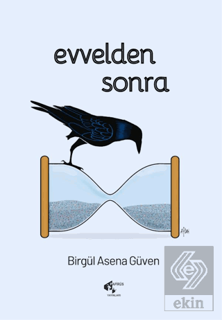 Evvelden Sonra Birgül Asena Güven Papirüs Yayınevi Satın Al - ekinkita