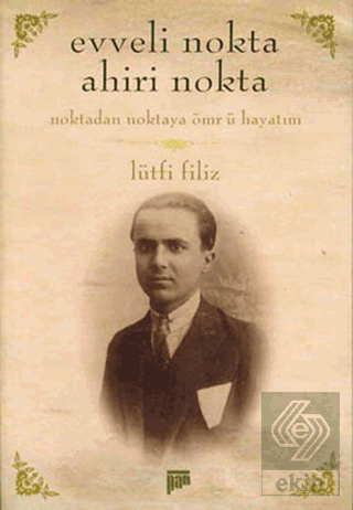 Evveli Nokta Ahiri Nokta