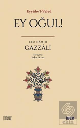 Ey Oğul!