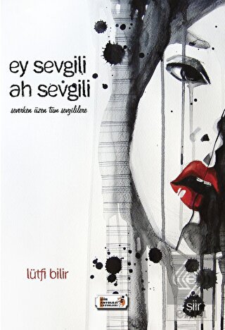 Ey Sevgili Ah Sevgili