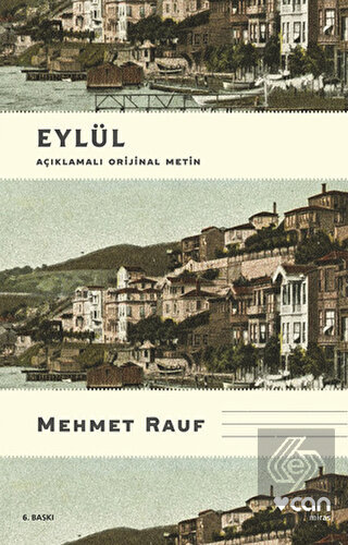 Eylül (Açıklamalı Orjinal Metin)