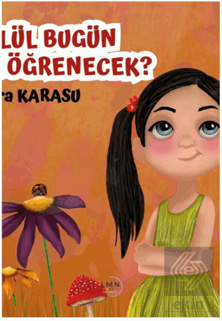 Eylül Bugün Ne Öğrenecek?