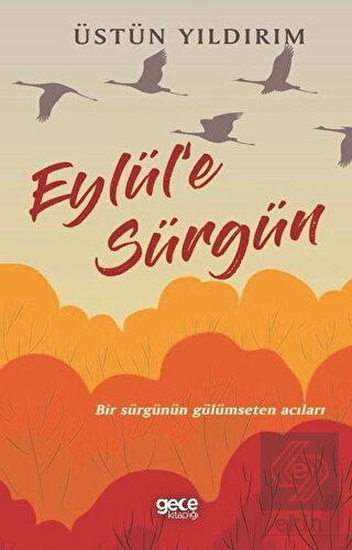 Eylül\'e Sürgün