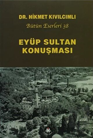 Eyüp Sultan Konuşması