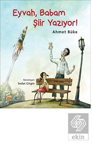 Eyvah, Babam Şiir Yazıyor!